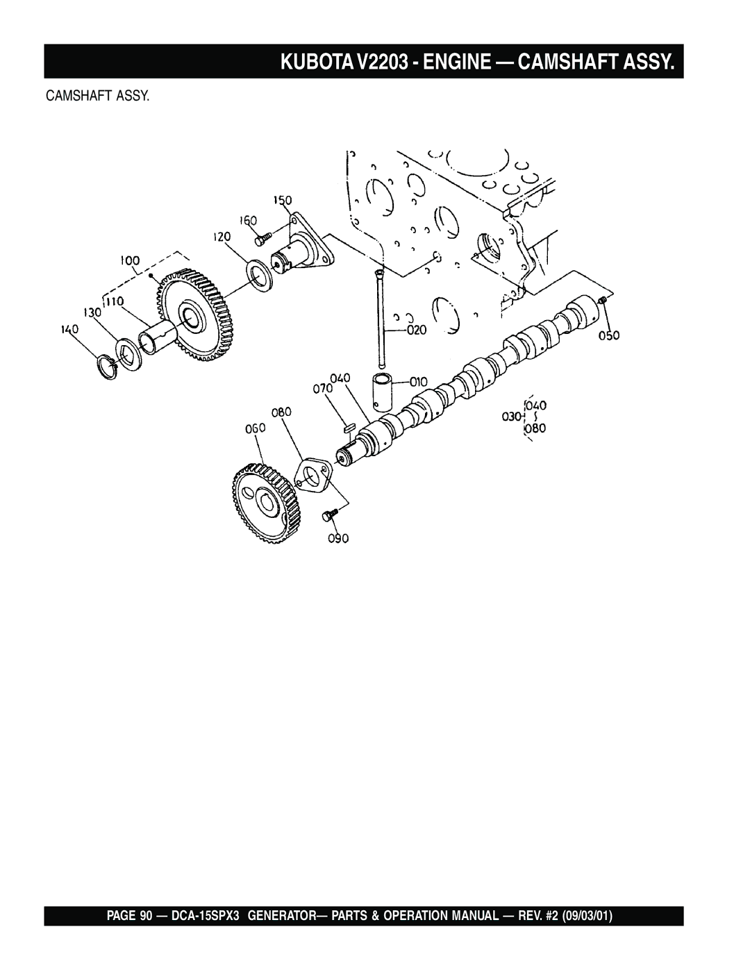 Multiquip DCA-15SPX3 operation manual Kubota V2203 Engine Camshaft Assy 