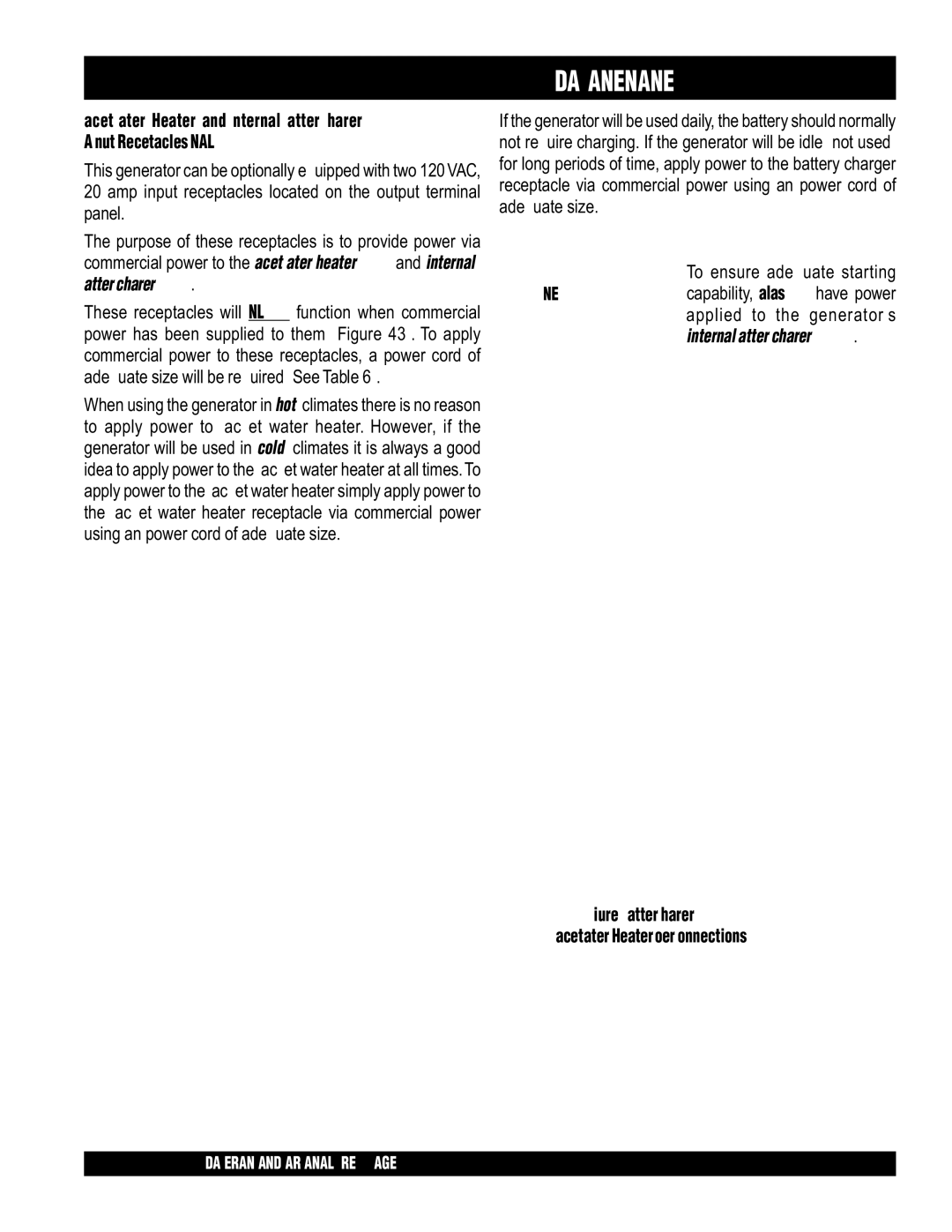 Multiquip DCA-20SPX operation manual To ensure adequate starting, Battery Charger JacketWater Heater Power Connections 