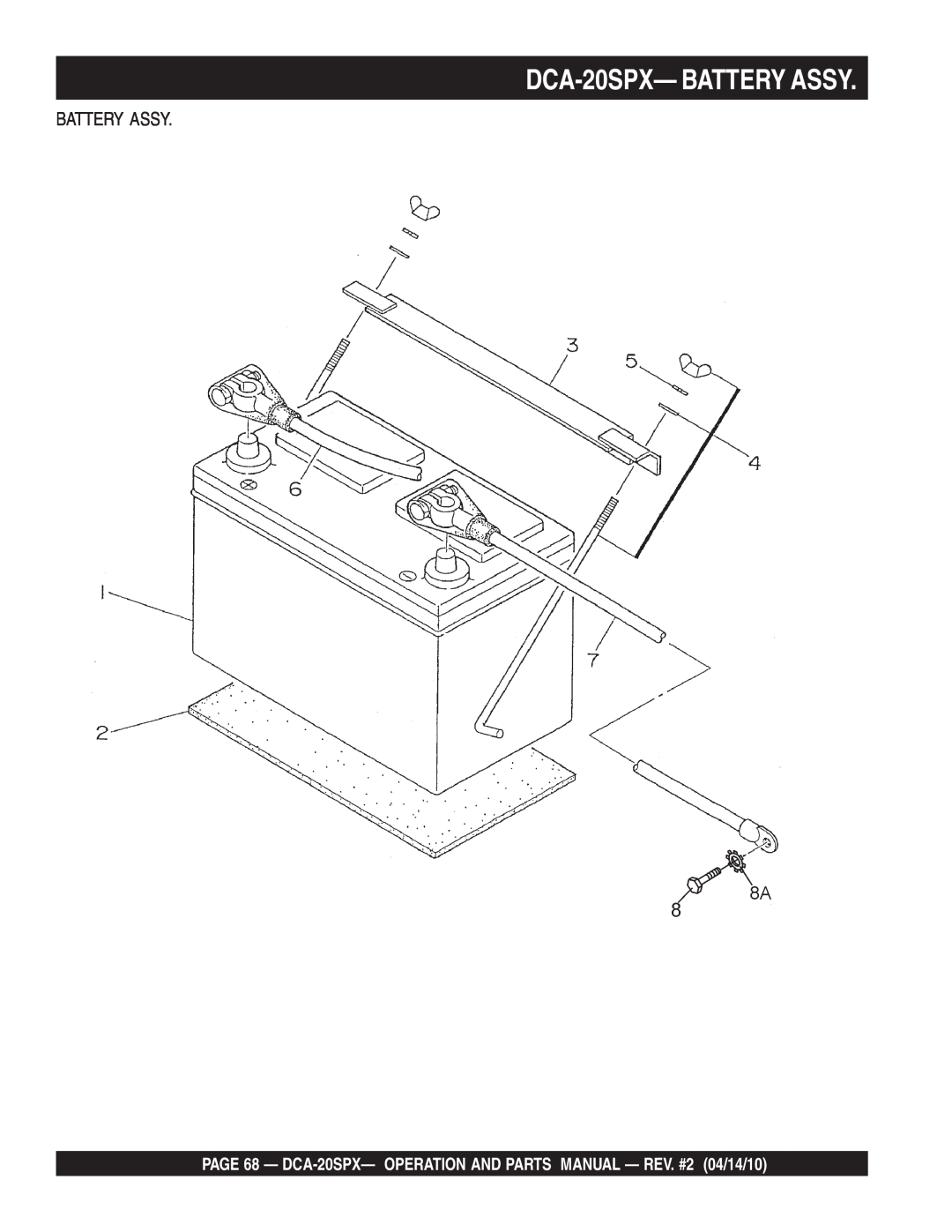 Multiquip DCA-20SPX- BATTERY ASSY, Battery Assy, PAGE 68 - DCA-20SPX- OPERATION AND PARTS MANUAL - REV. #2 04/14/10 