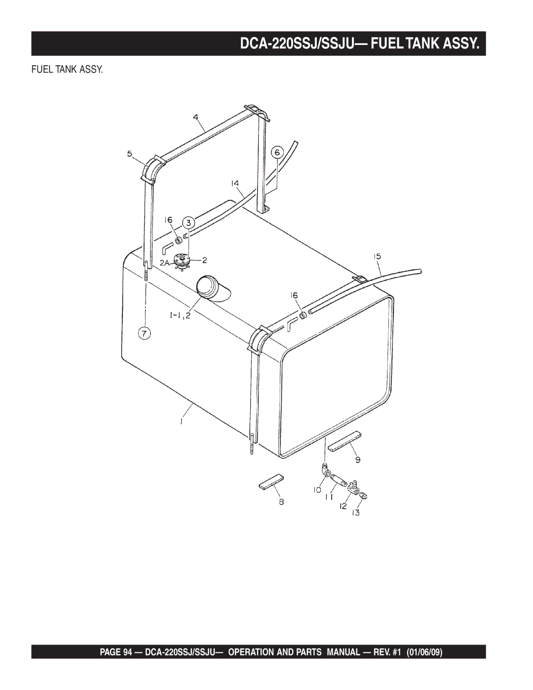 Multiquip operation manual DCA-220SSJ/SSJU- Fueltank Assy 