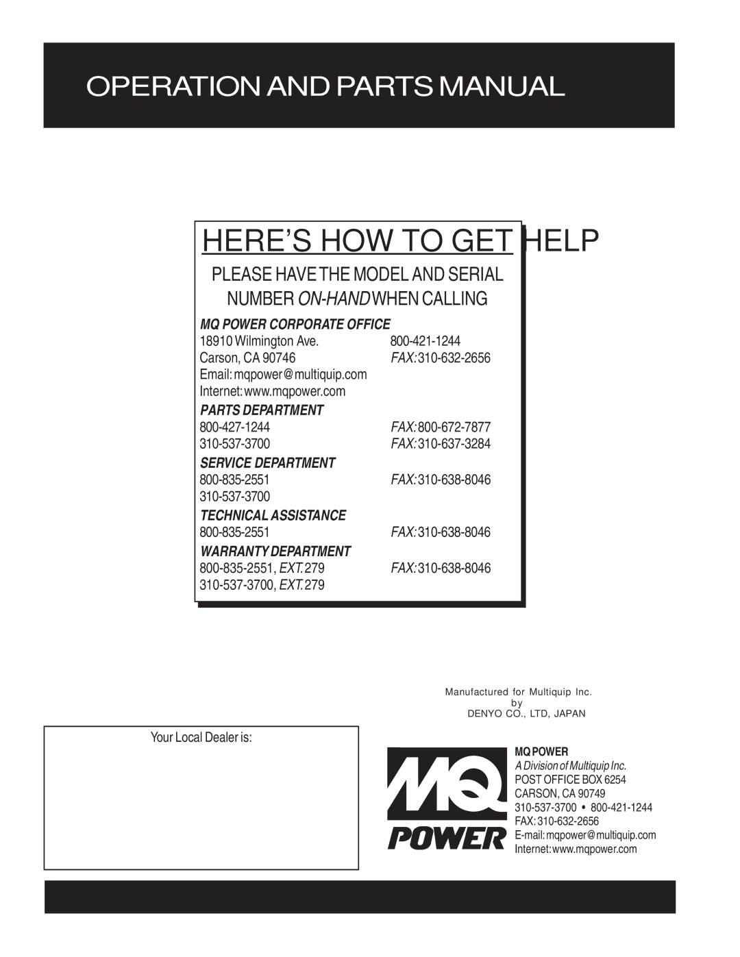 Multiquip DCA-220SSVU operation manual Your Local Dealer is 