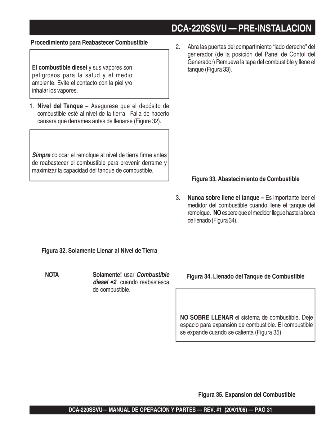 Multiquip operation manual DCA-220SSVU PRE-INSTALACION, Procedimiento para Reabastecer Combustible, De combustible 