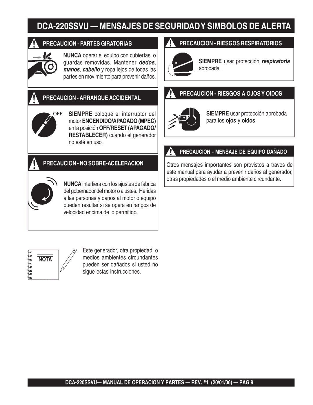 Multiquip operation manual DCA-220SSVU Mensajes DE Seguridady Simbolos DE Alerta, Precaucion Partes Giratorias 