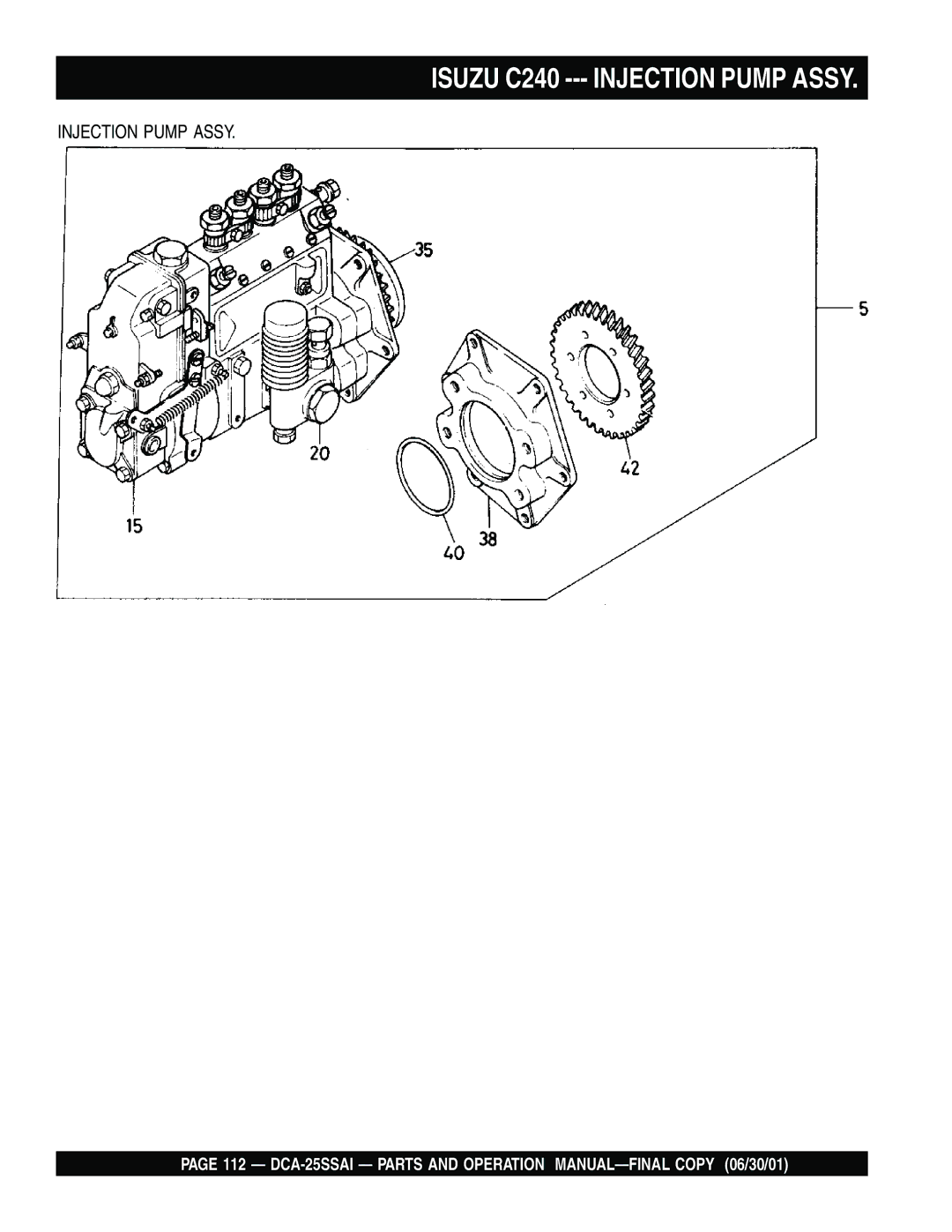 Multiquip DCA-25SSAI operation manual Isuzu C240 --- Injection Pump Assy 