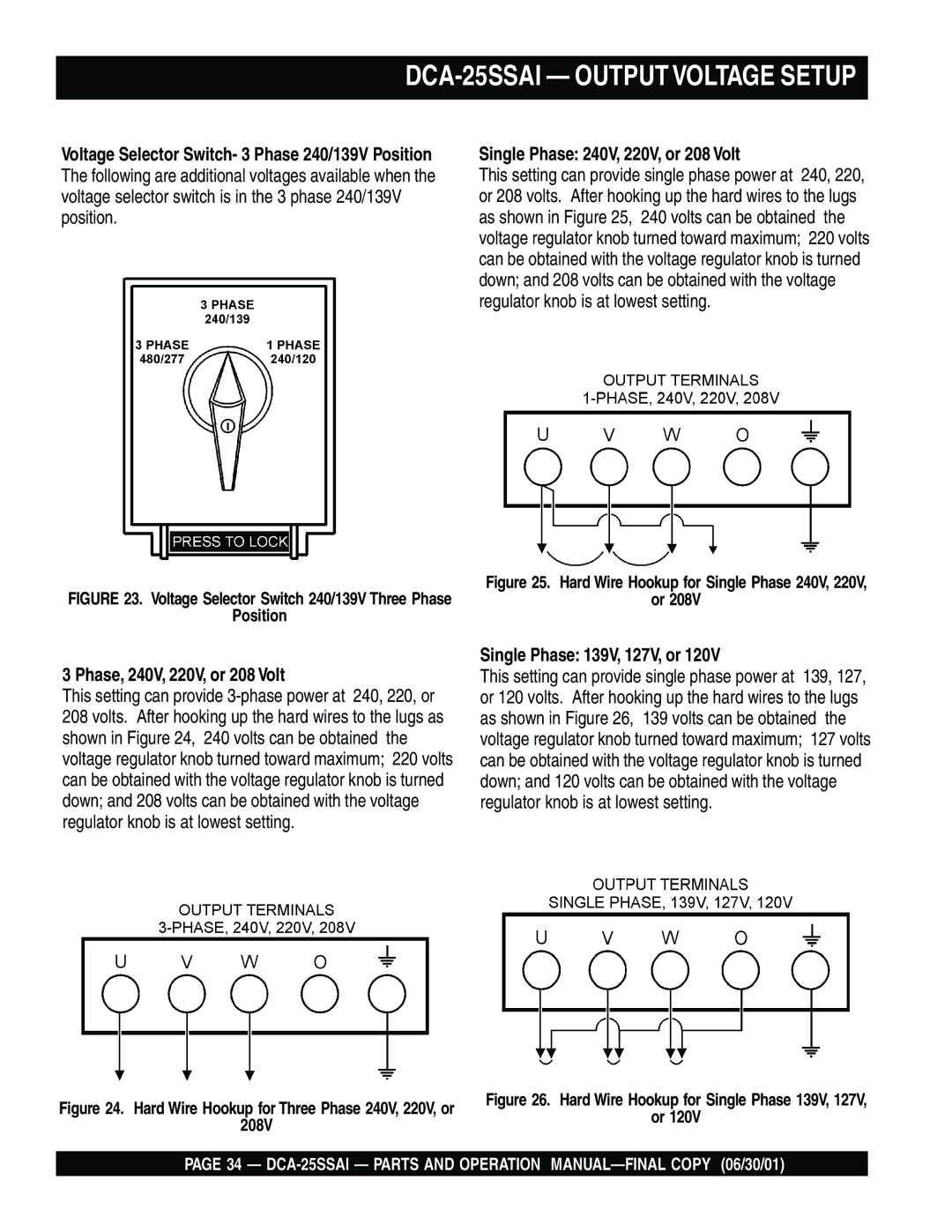 Multiquip DCA-25SSAI Single Phase 240V, 220V, or 208 Volt, Phase, 240V, 220V, or 208 Volt, Single Phase 139V, 127V, or 