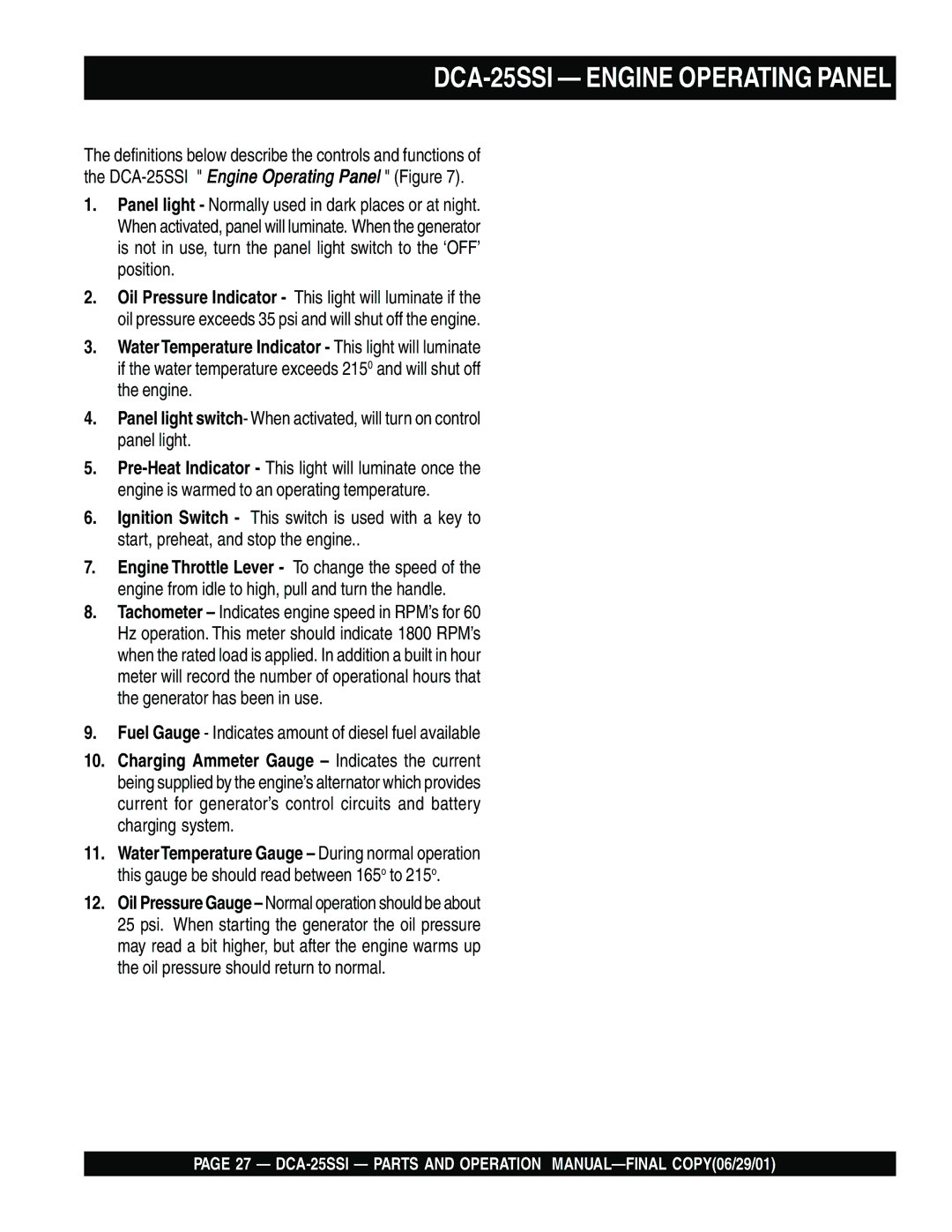 Multiquip operation manual DCA-25SSI Engine Operating Panel, Fuel Gauge Indicates amount of diesel fuel available 