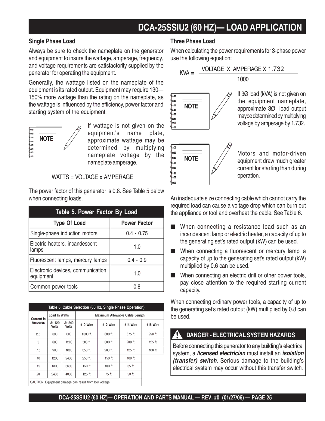 Multiquip DCA-25SSIU2 60 HZ- Load Application, Single Phase Load, Three Phase Load, Motors and motor-driven 