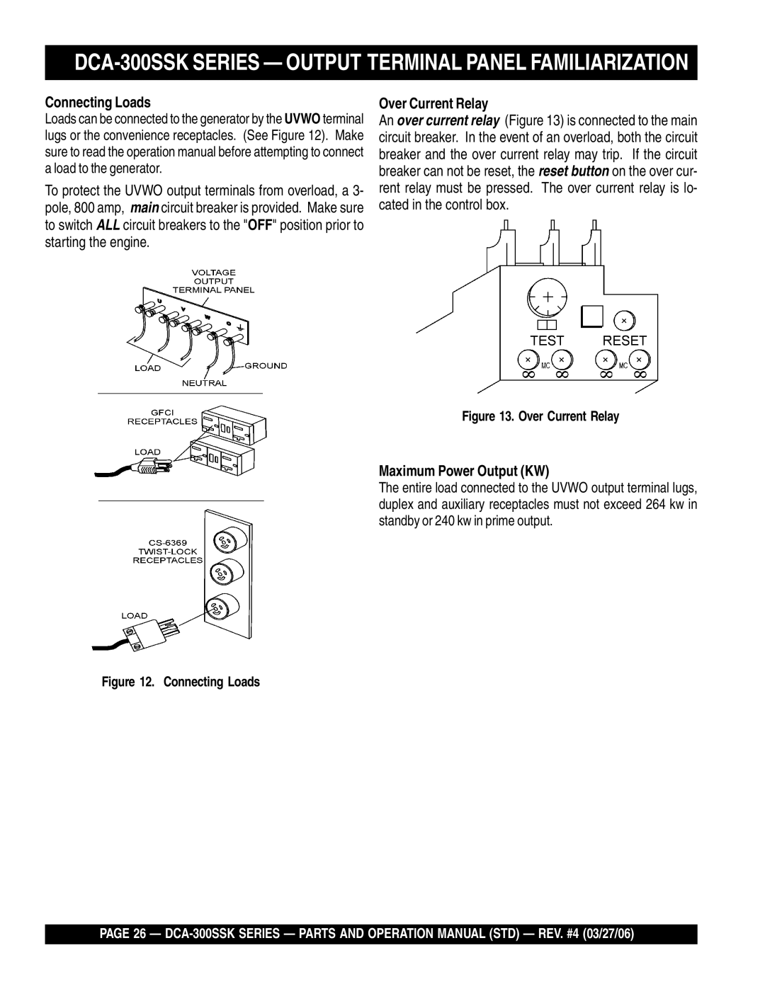 Multiquip DCA-300SSK manual Connecting Loads, Over Current Relay, Maximum Power Output KW 