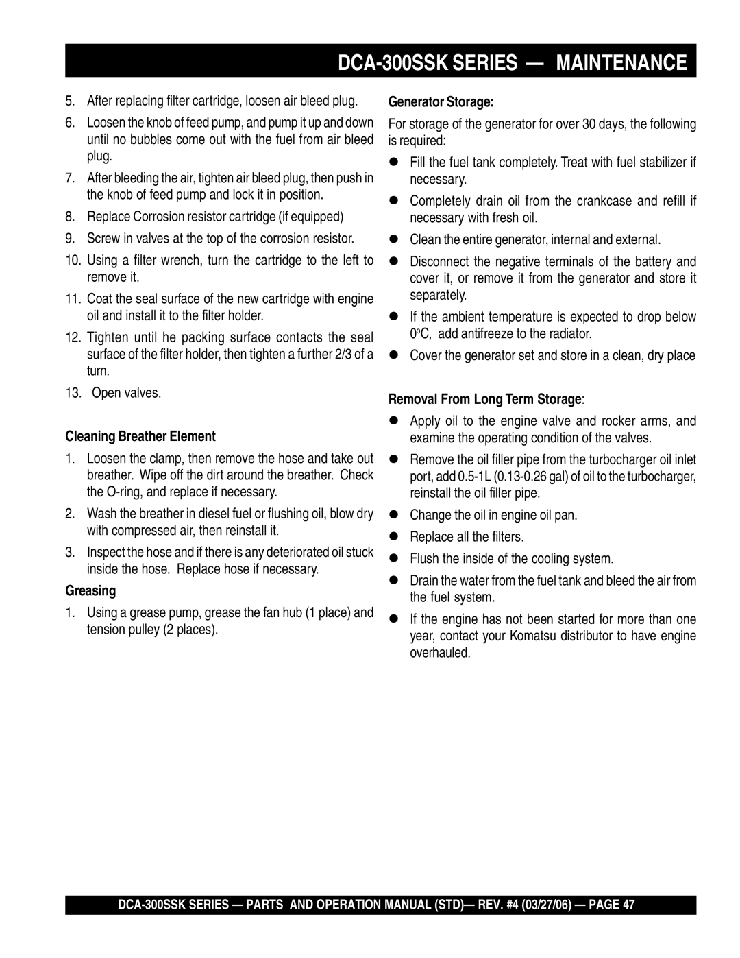 Multiquip DCA-300SSK manual Cleaning Breather Element, Greasing, Generator Storage, Removal From Long Term Storage 