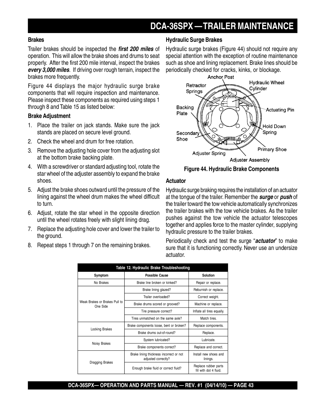 Multiquip DCA-36SPX -TRAILER Maintenance, Brakes, Brake Adjustment, Check the wheel and drum for free rotation 