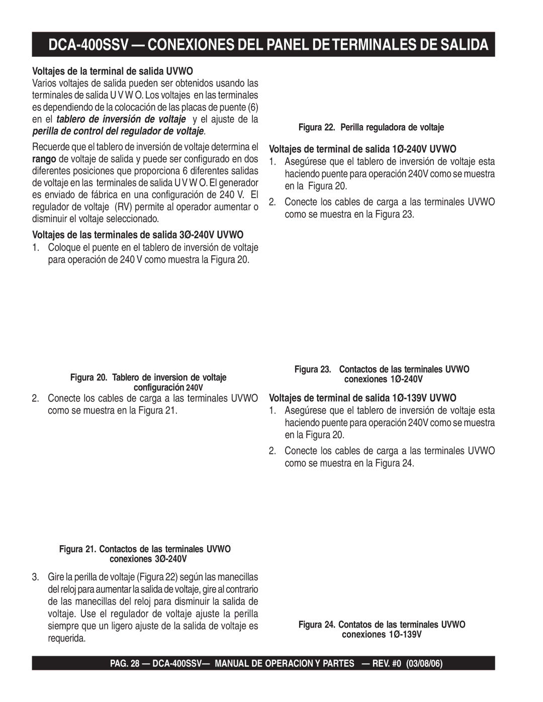 Multiquip DCA-400SSV Conexiones DEL Panel Determinales DE Salida, Voltajes de la terminal de salida Uvwo 