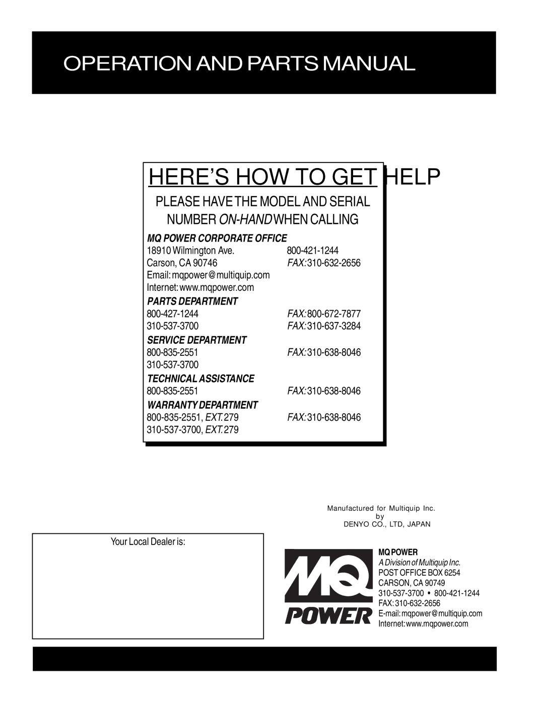 Multiquip DCA-400SSV operation manual Your Local Dealer is 