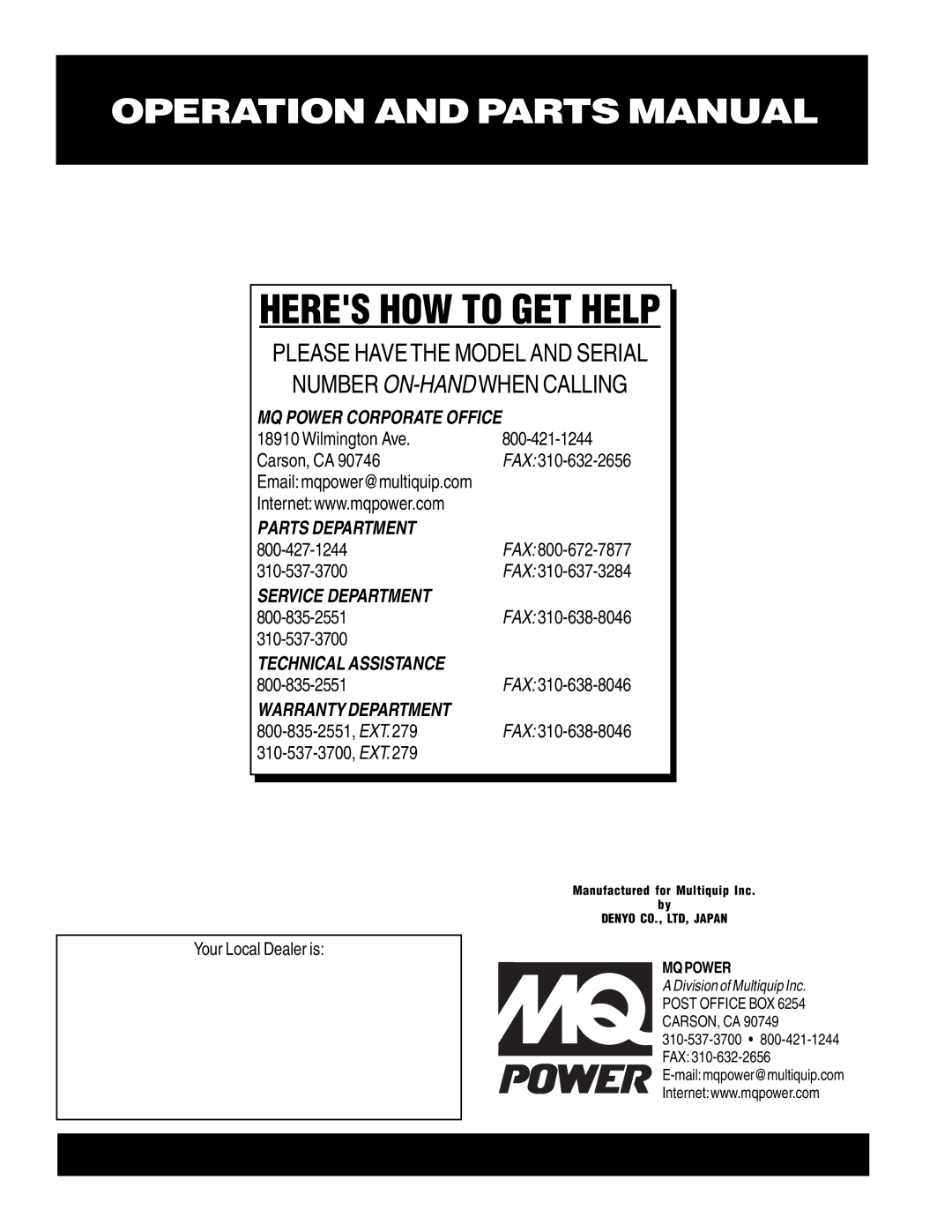 Multiquip DCA-45SSIU3 operation manual Your Local Dealer is 