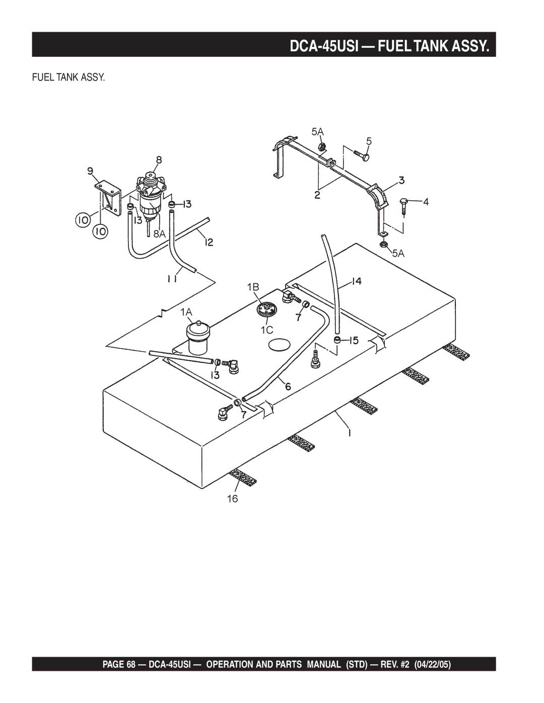 Multiquip DCA-45US1 operation manual DCA-45USI Fueltank Assy 