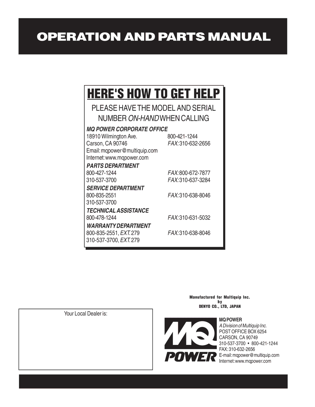 Multiquip DCA-45US1 operation manual Your Local Dealer is 