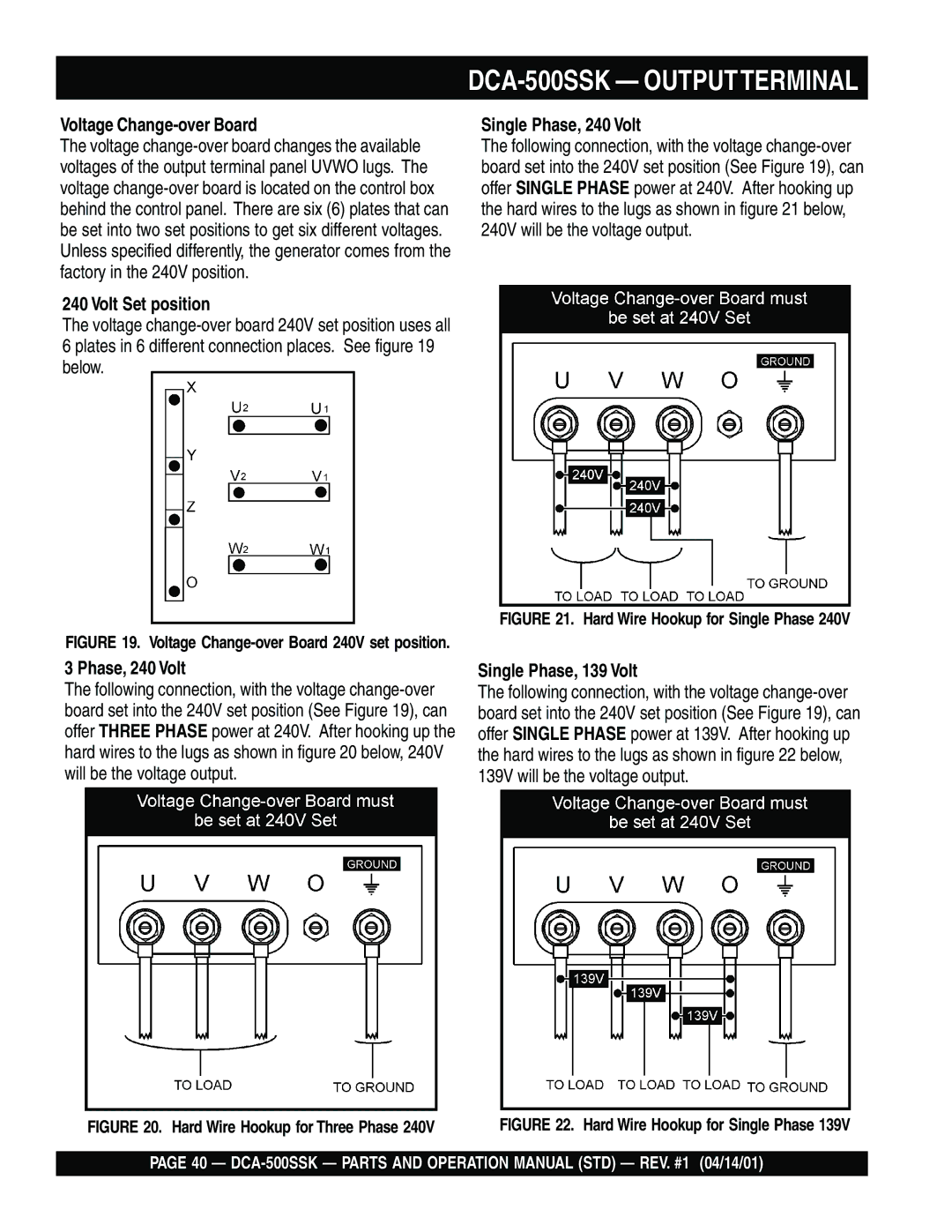 Multiquip DCA-500SSK Voltage Change-over Board, Volt Set position, Single Phase, 240 Volt, Single Phase, 139 Volt 