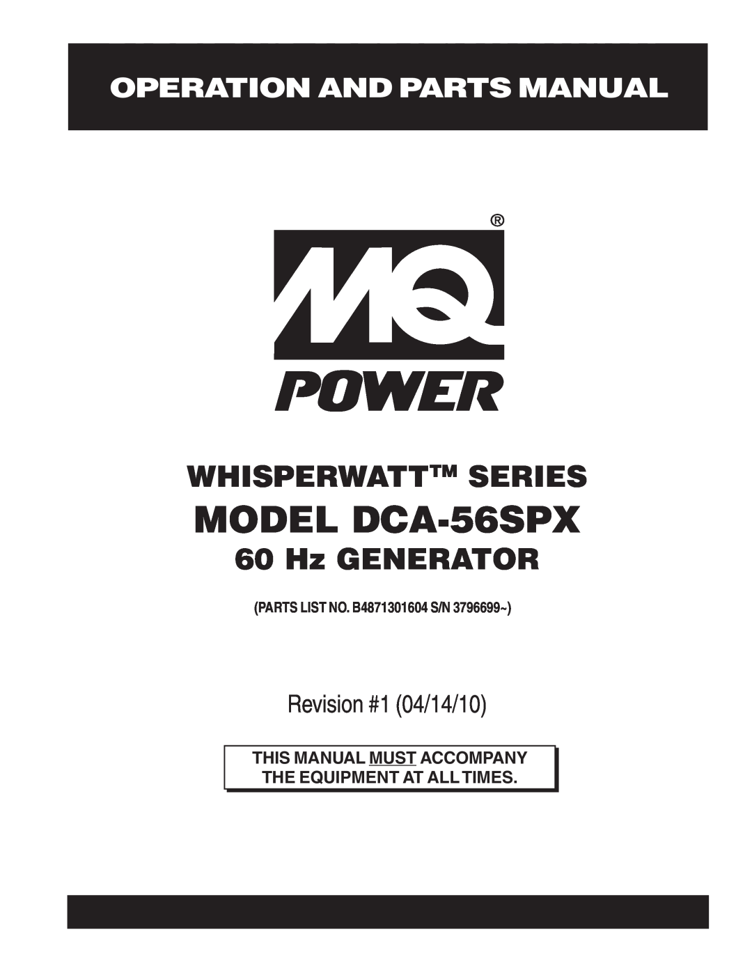 Multiquip operation manual Operation And Parts Manual, MODEL DCA-56SPX, Whisperwatttm Series, Hz GENERATOR 