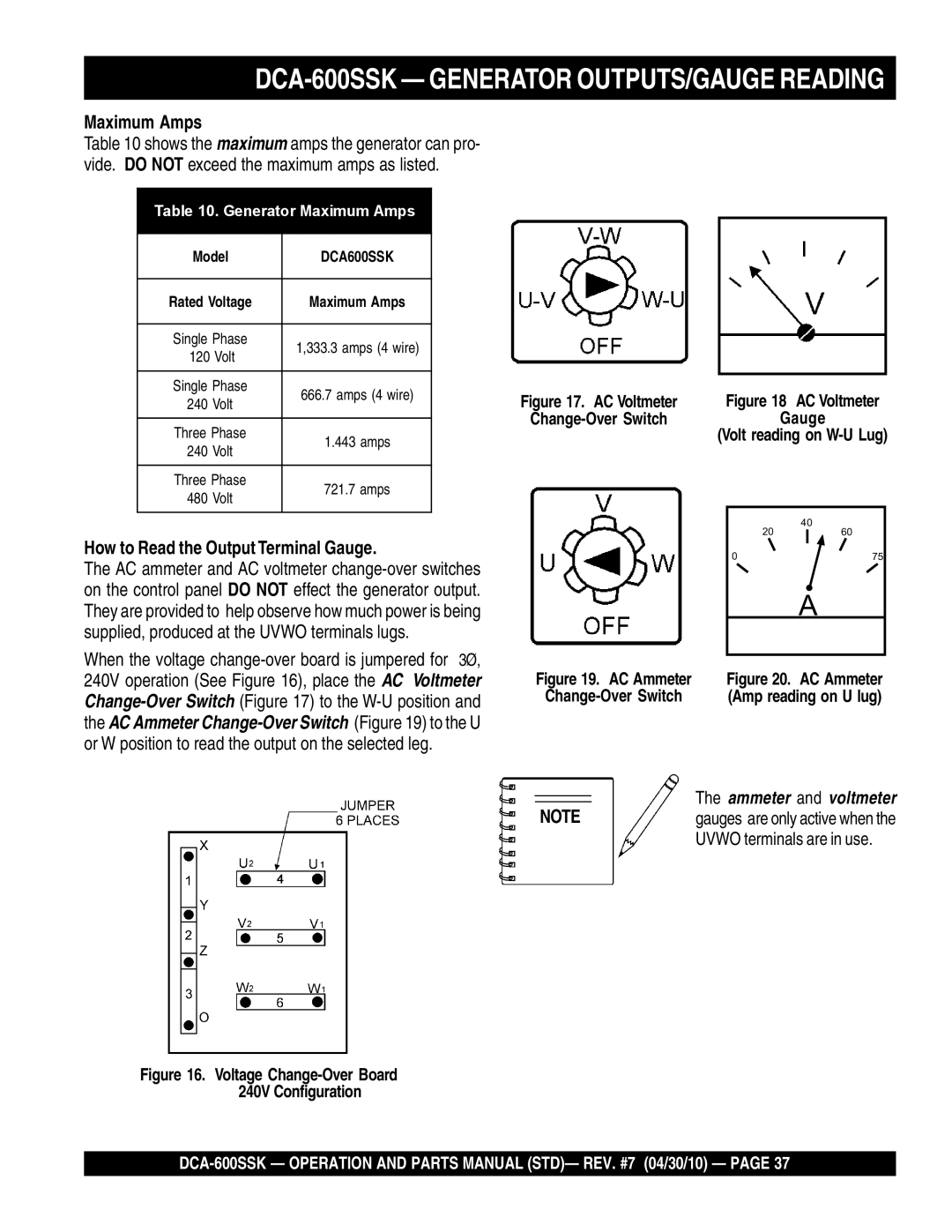 Multiquip DCA-600SSK Generator OUTPUTS/GAUGE Reading, Maximum Amps, How to Read the Output Terminal Gauge 