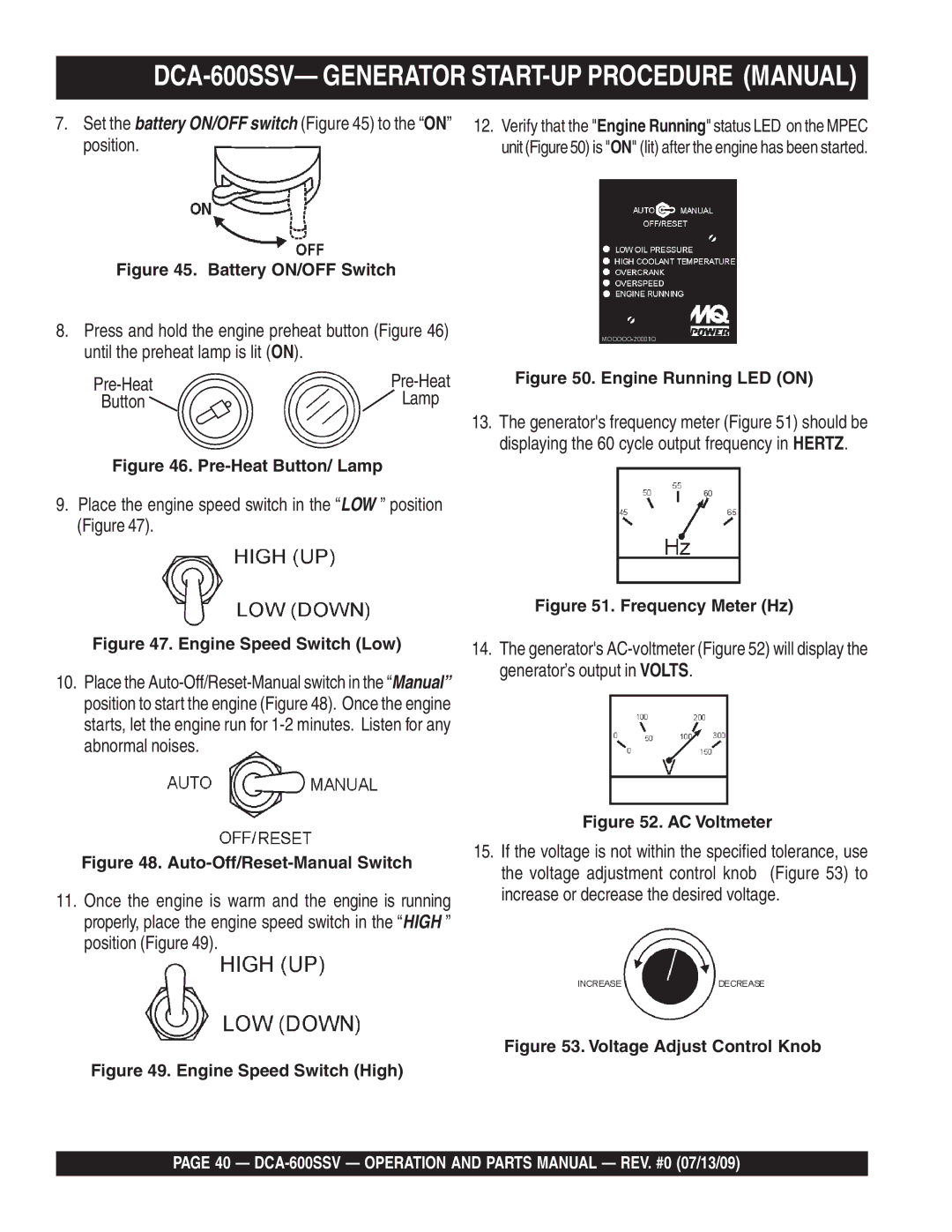 Multiquip DCA-600SSV- Generator START-UP Procedure Manual, Place the engine speed switch in the LOW position Figure 