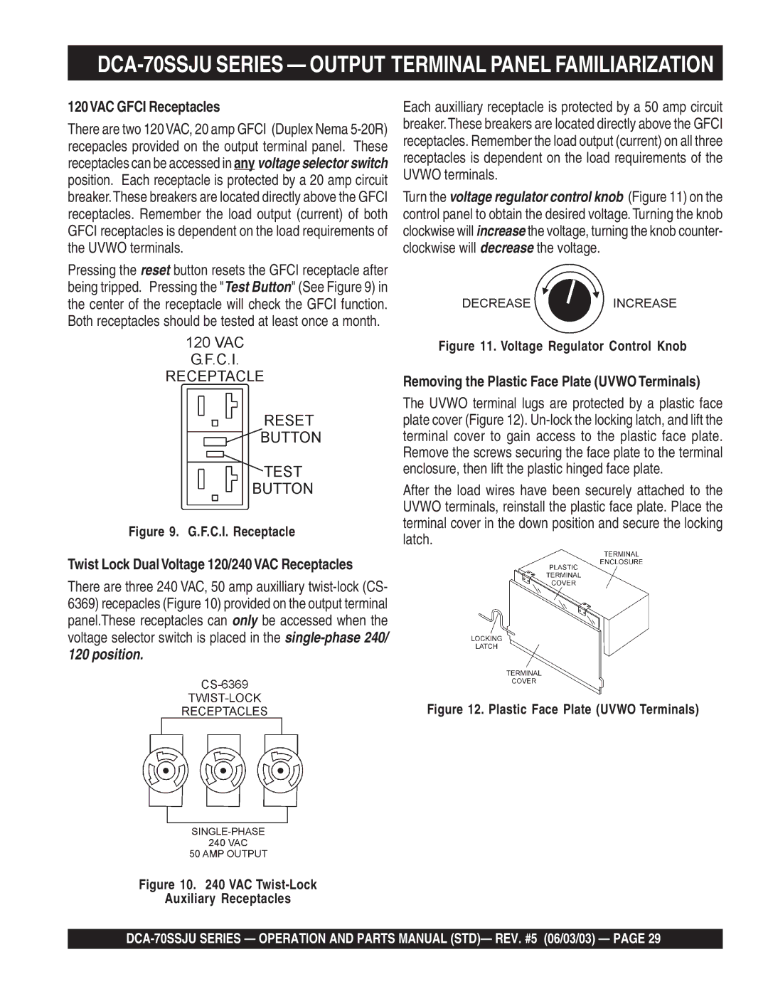 Multiquip DCA-70SSJU operation manual 120VAC Gfci Receptacles, Removing the Plastic Face Plate Uvwo Terminals 