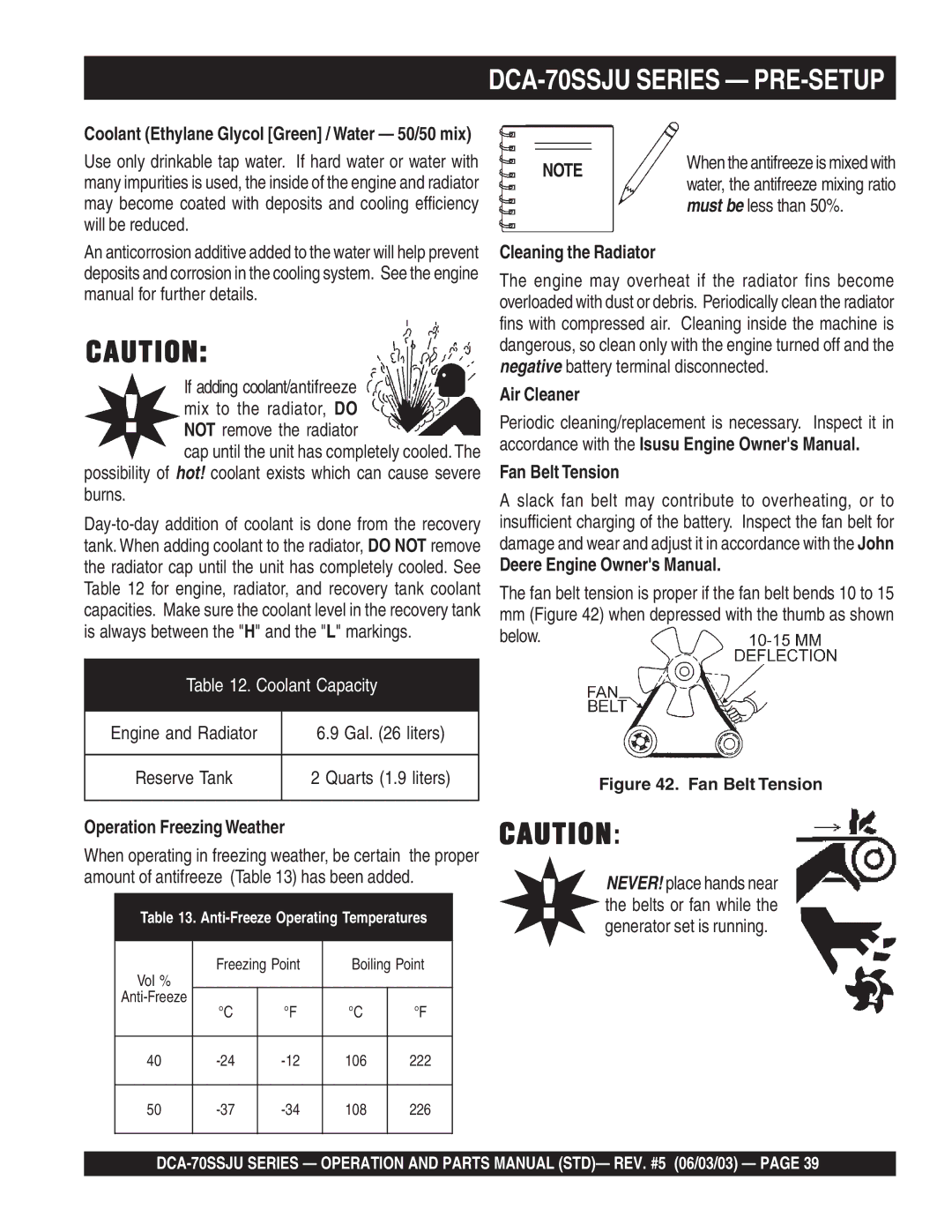 Multiquip DCA-70SSJU operation manual Operation Freezing Weather, Must be less than 50%, Cleaning the Radiator 