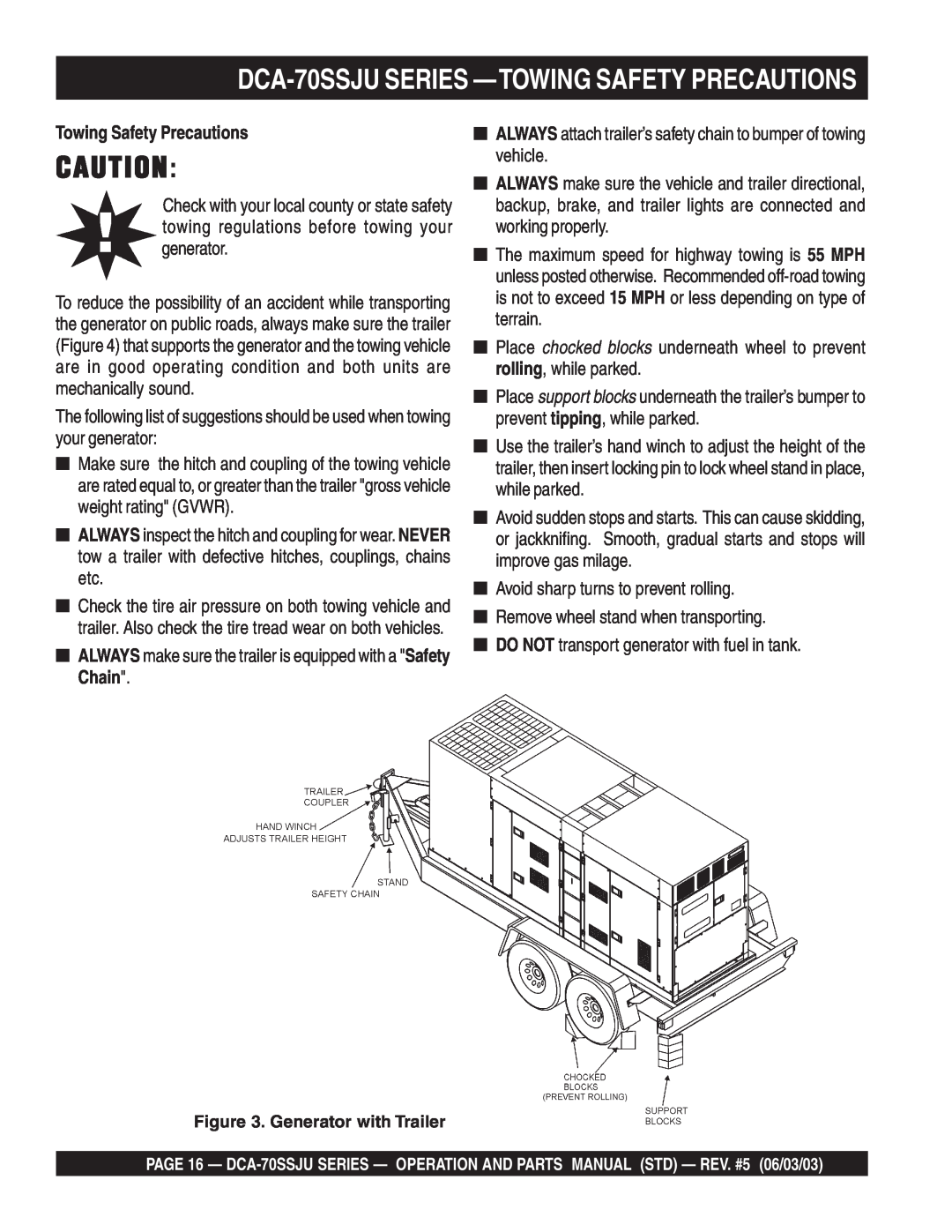 Multiquip operation manual DCA-70SSJUSERIES —TOWINGSAFETY PRECAUTIONS, Towing Safety Precautions 