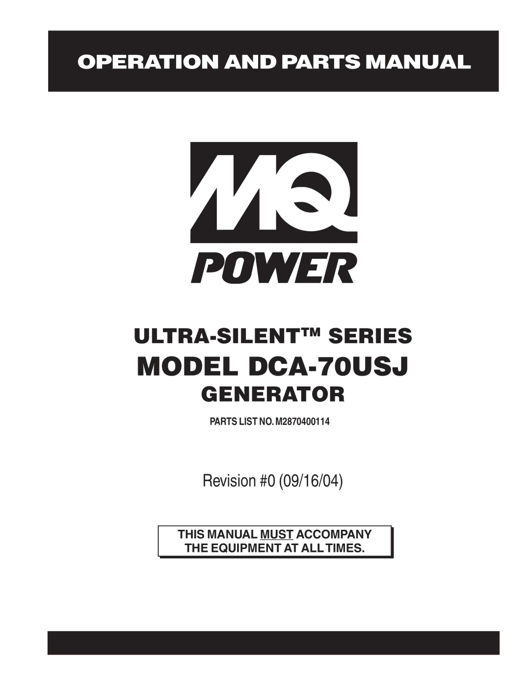 Multiquip dca-70usj operation manual Model DCA-70USJ, Parts List NO. M2870400114 