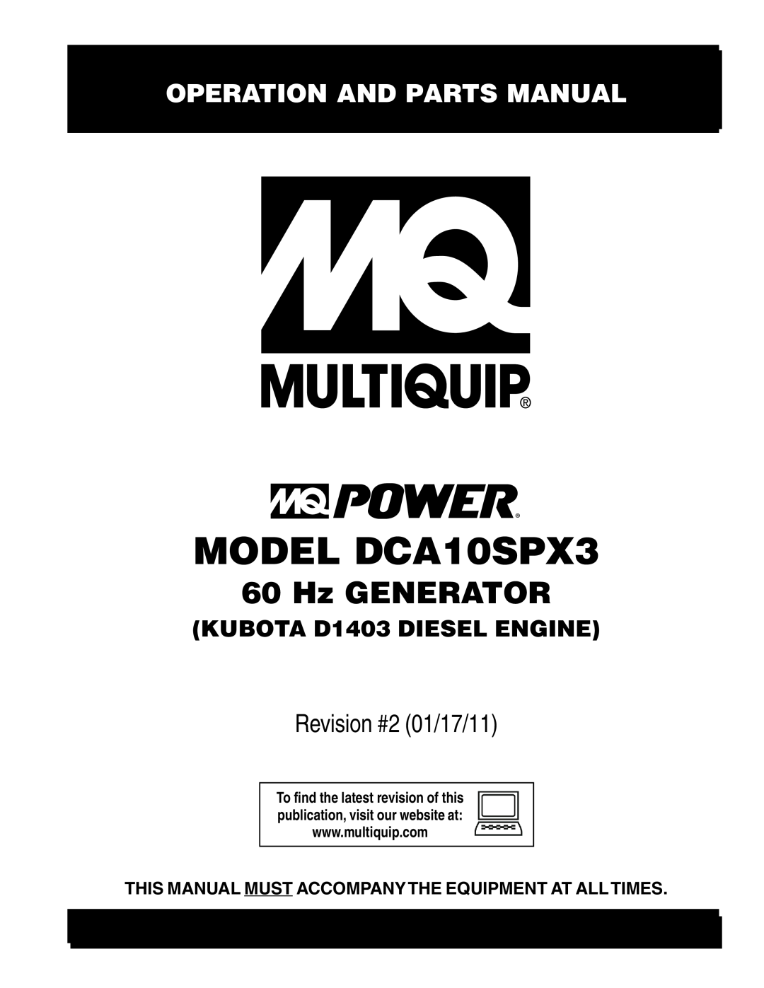 Multiquip manual MODEL DCA10SPX3, KUBOTA D1403 DIESEL ENGINE, Hz GENERATOR, Operation And Parts Manual 