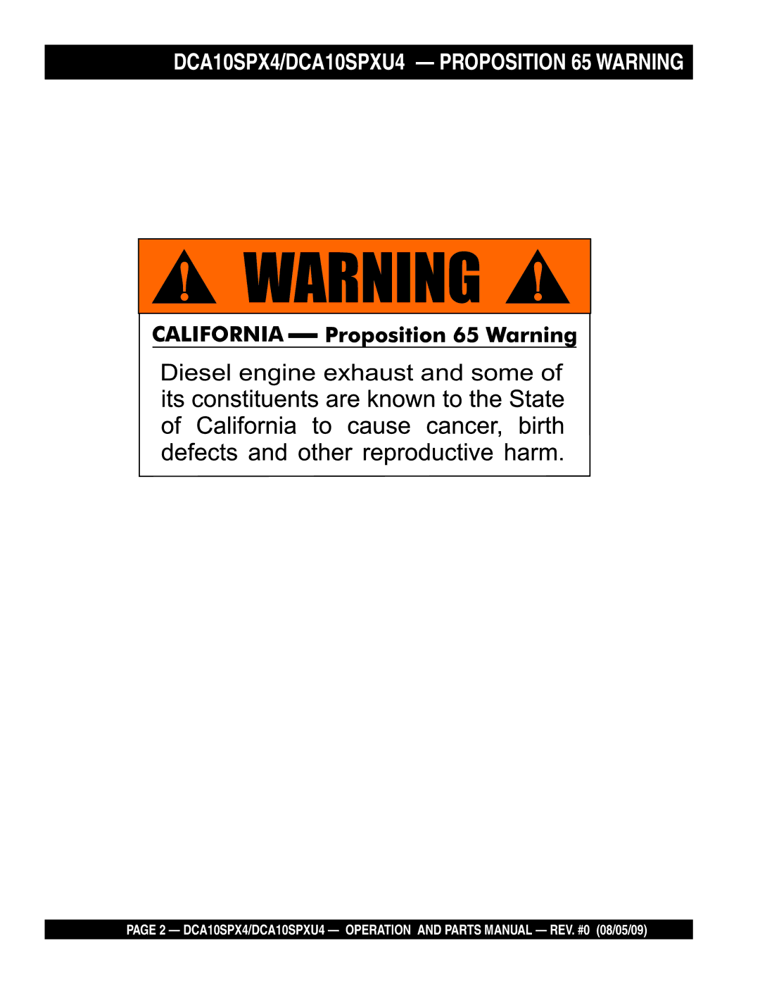 Multiquip operation manual Diesel engine exhaust and some, DCA10SPX4/DCA10SPXU4 Proposition 65 Warning 