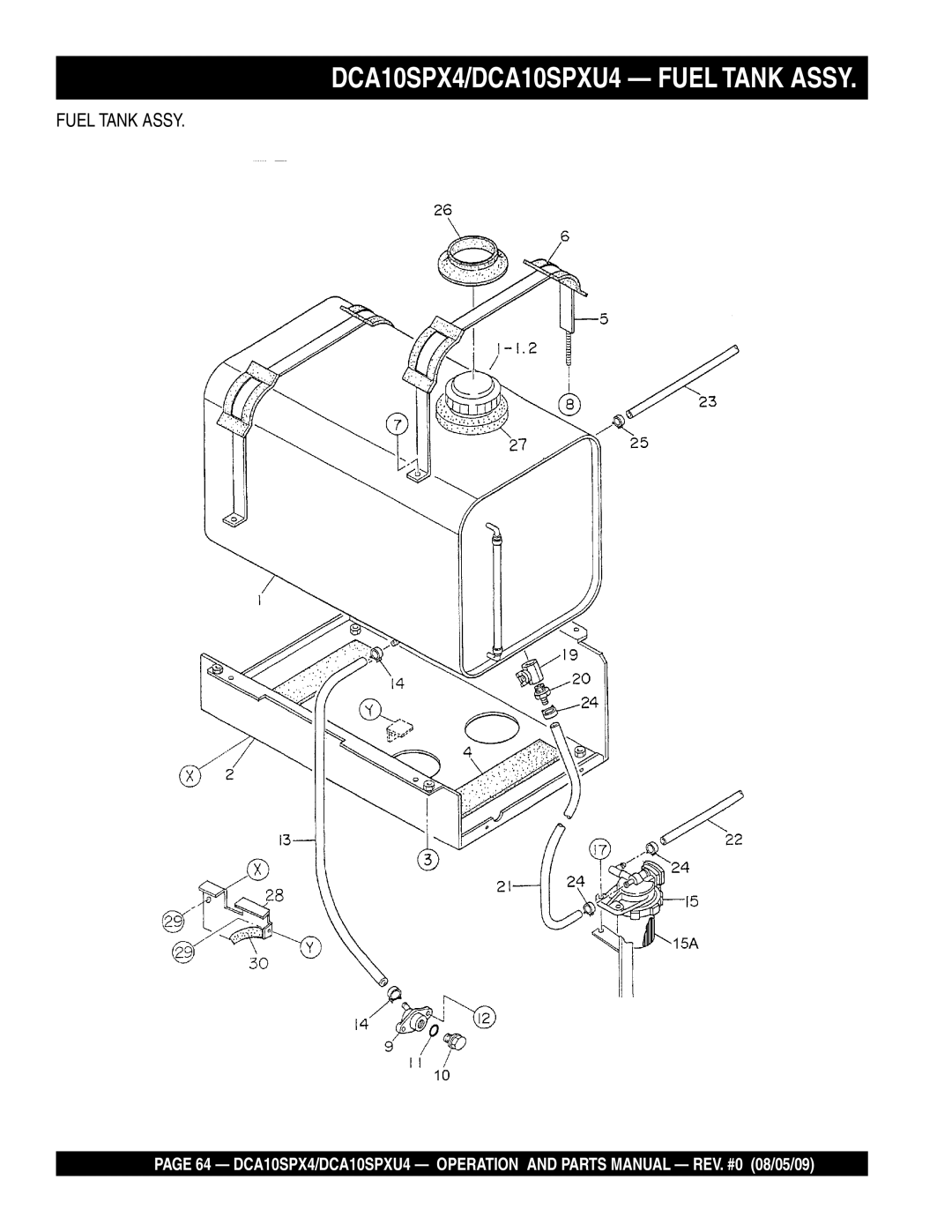 Multiquip operation manual DCA10SPX4/DCA10SPXU4 Fuel Tank Assy 