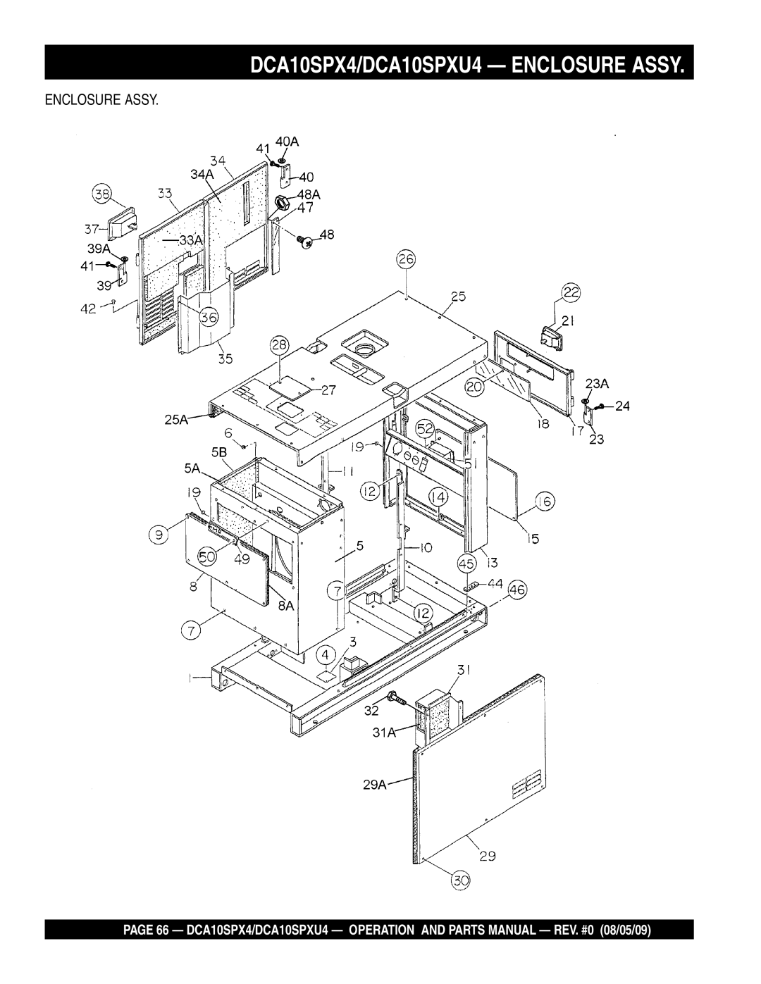 Multiquip operation manual DCA10SPX4/DCA10SPXU4 Enclosure Assy 