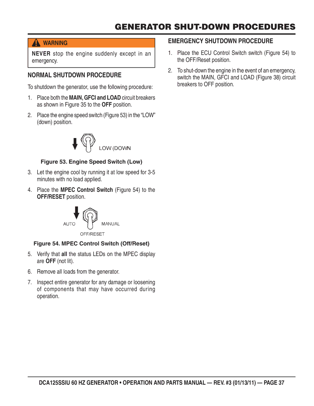 Multiquip DCA125SSIU manual Generator SHUT-DOWN Procedures, Normal Shutdown Procedure, Emergency Shutdown Procedure 