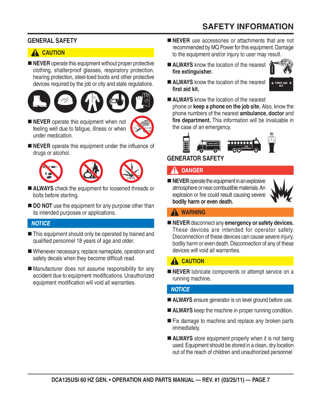 Multiquip DCA125USI manual General Safety, Generator Safety,  Always know the location of the nearest 