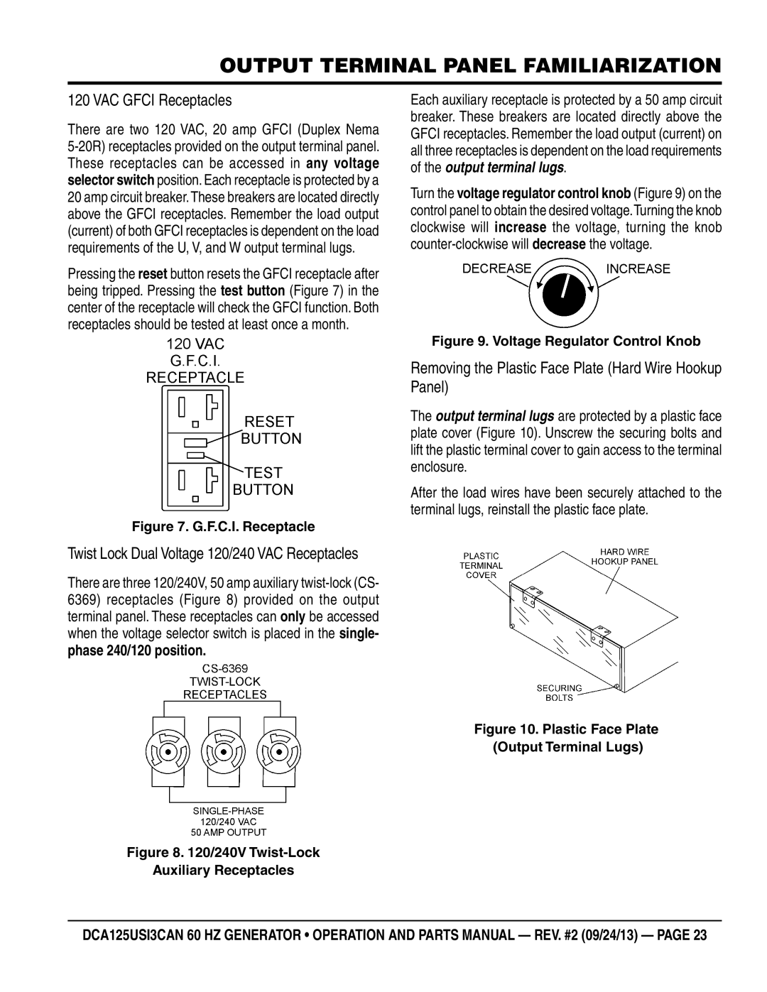 Multiquip DCA125USI3CAN manual VAC Gfci Receptacles, Removing the Plastic Face Plate Hard Wire Hookup Panel 