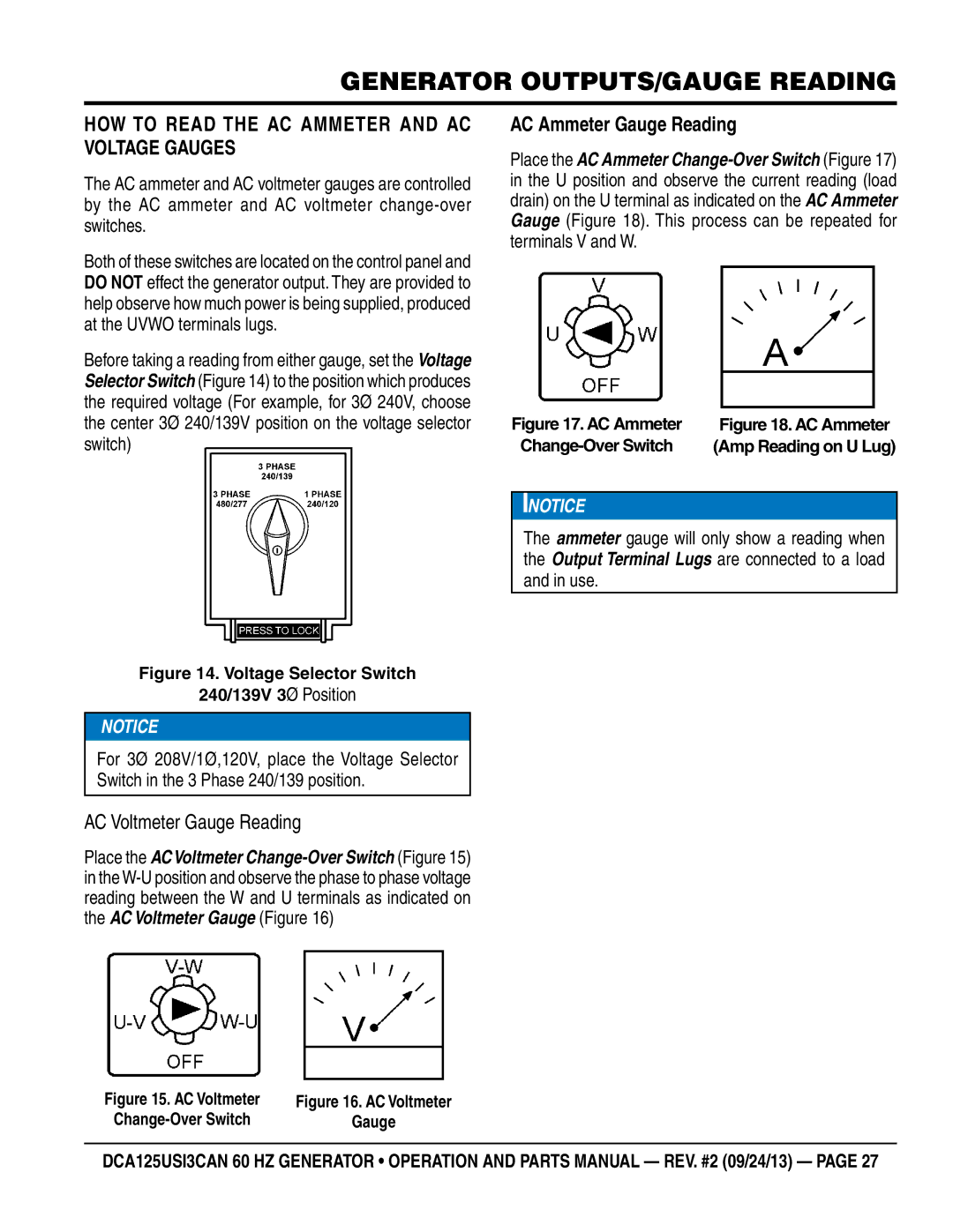 Multiquip DCA125USI3CAN manual Generator OUTPUTS/gauge reading, How to Read the ac ammeter and ac voltage gauges 