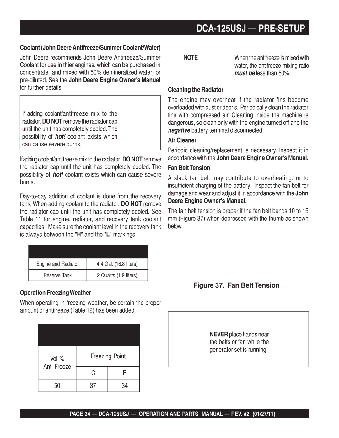 Multiquip DCA125USJ Operation FreezingWeather, Must be less than 50%, Cleaning the Radiator, Air Cleaner Fan Belt Tension 