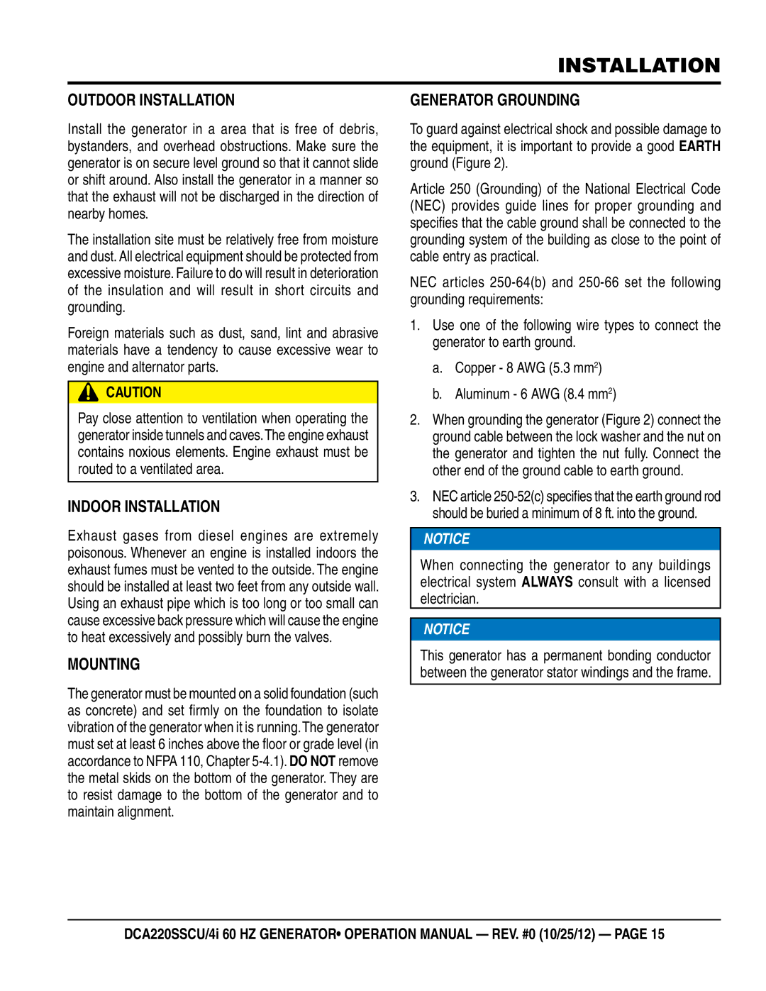 Multiquip DCA220SSCU4i manual Outdoor Installation, Indoor Installation, Mounting, Generator Grounding 