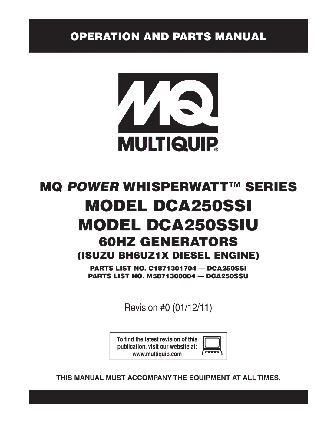 Multiquip manual Model DCA250SSI Model DCA250SSIU, This Manual Must Accompany the Equipment AT ALL Times 