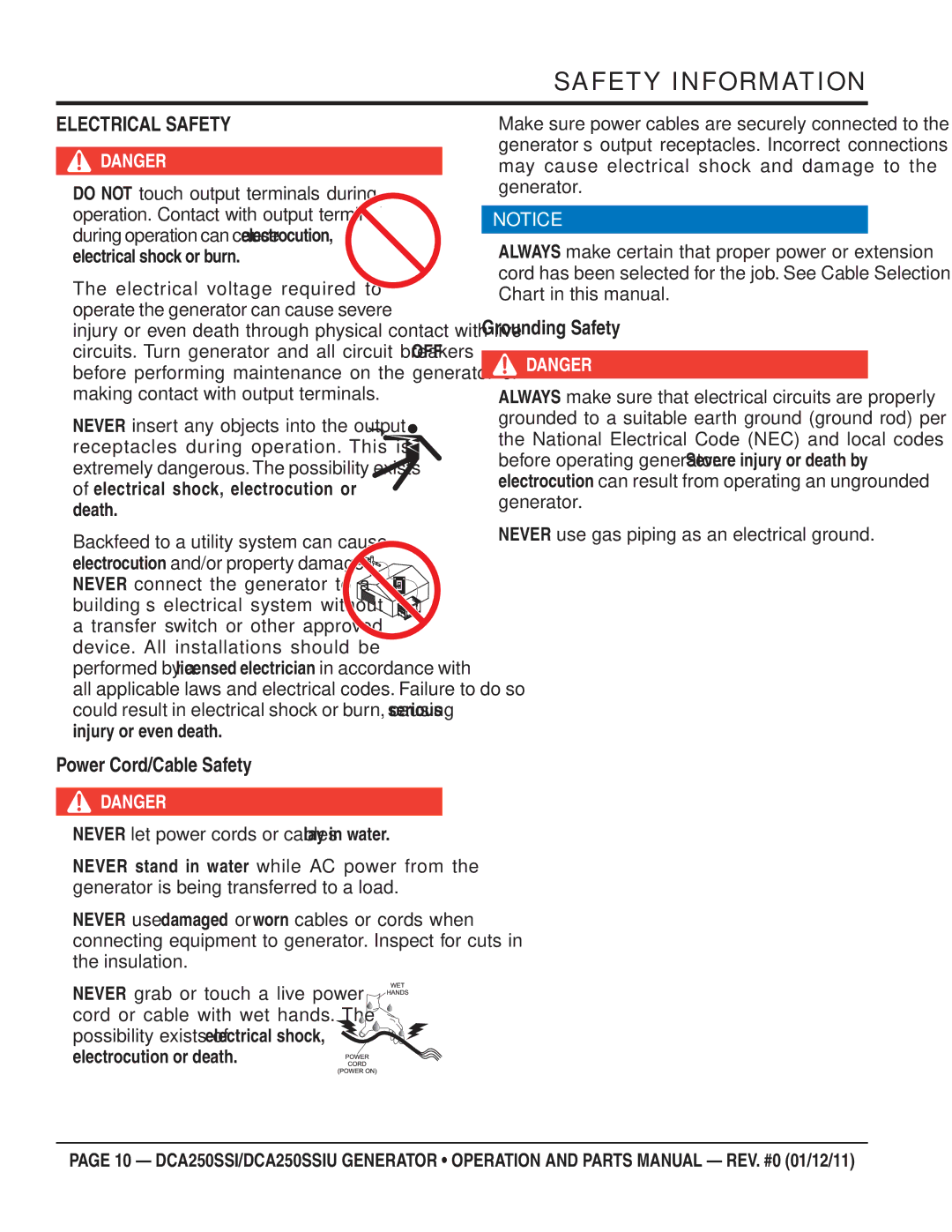 Multiquip DCA250SSI Electrical Safety, Grounding Safety, Power Cord/Cable Safety, Device. All installations should be 