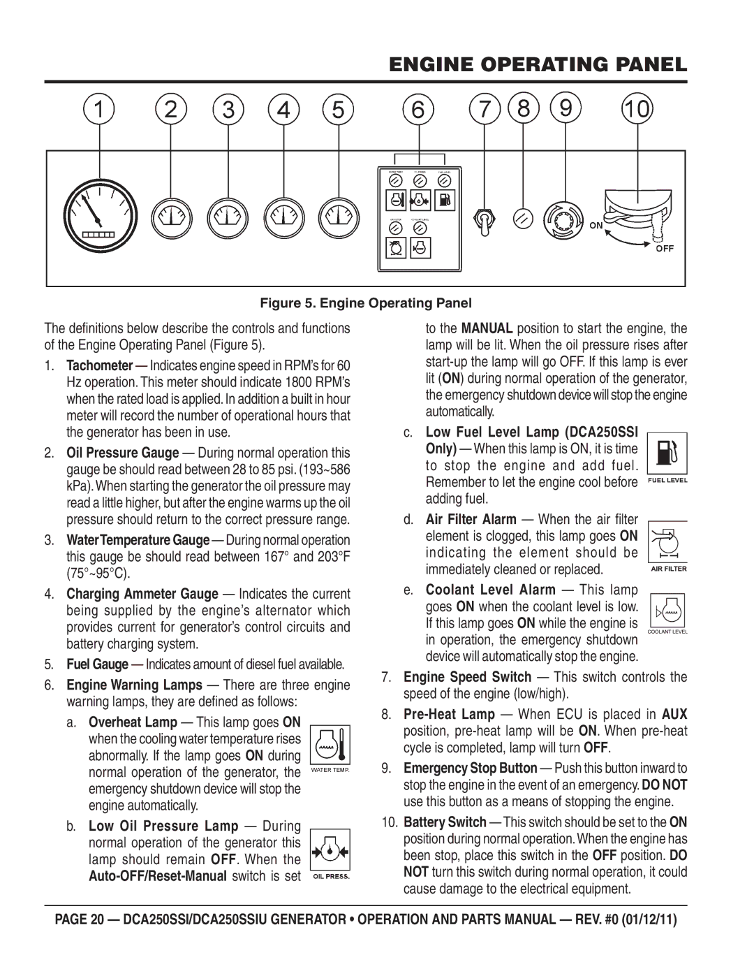 Multiquip DCA250SSIU manual Engine Operating Panel, Air Filter Alarm When the air ﬁ lter 