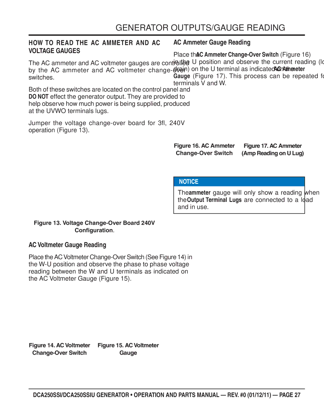 Multiquip DCA250SSIU manual Generator OUTPUTS/GAUGE Reading, HOW to Read the AC Ammeter and AC Voltage Gauges 