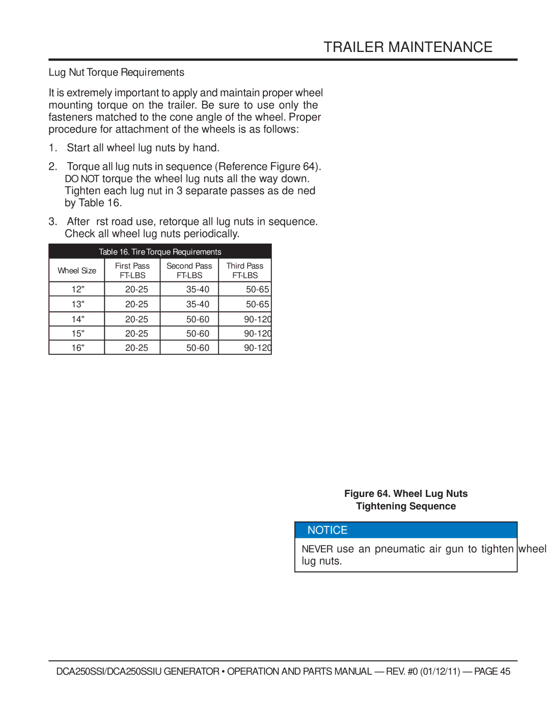 Multiquip DCA250SSIU manual Lug Nut Torque Requirements, Never use an pneumatic air gun to tighten wheel lug nuts 