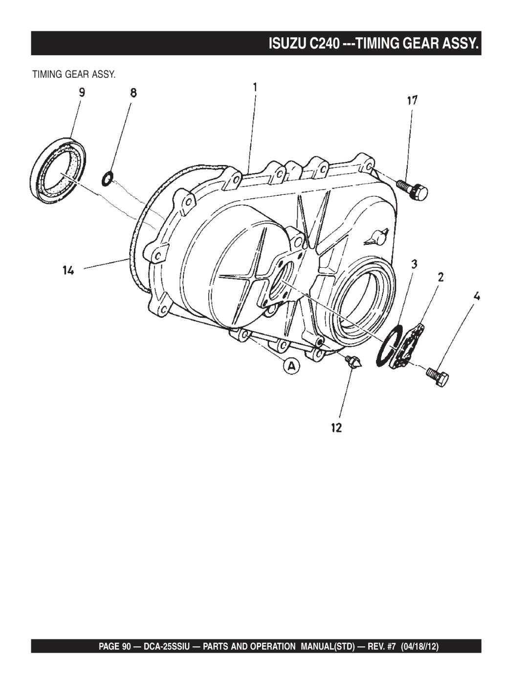 Multiquip DCA25SSIU manual Isuzu C240 ---TIMING Gear Assy, Timing Gear Assy 