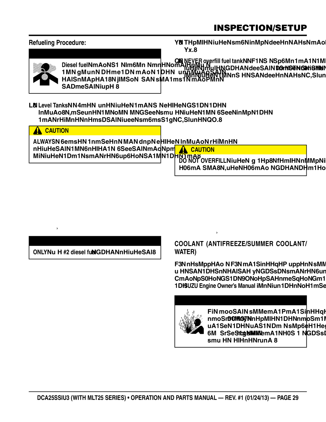 Multiquip dca25ssiu3 Refueling Procedure, Coolant Antifreeze/Summer Coolant/ Water, Only use #2 diesel fuel when refueling 