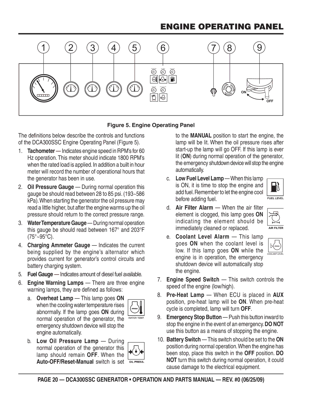 Multiquip DCA300SSC manual Engine Operating Panel, Air Filter Alarm When the air ﬁ lter 