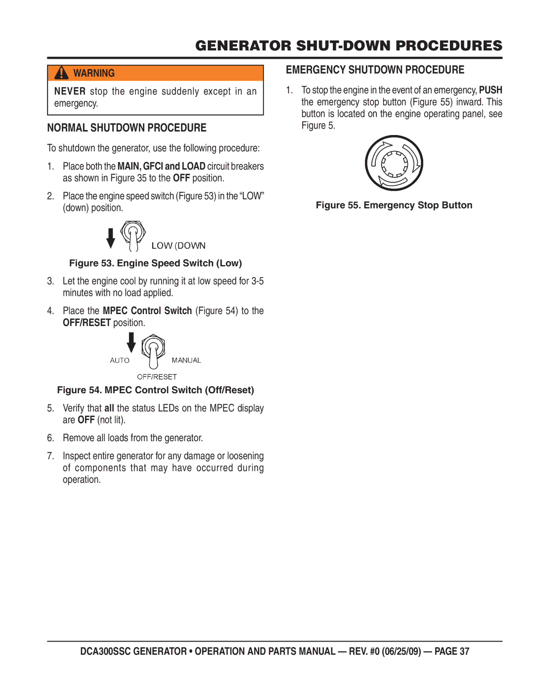 Multiquip DCA300SSC manual Generator SHUT-DOWN Procedures, Normal Shutdown Procedure, Emergency Shutdown Procedure 