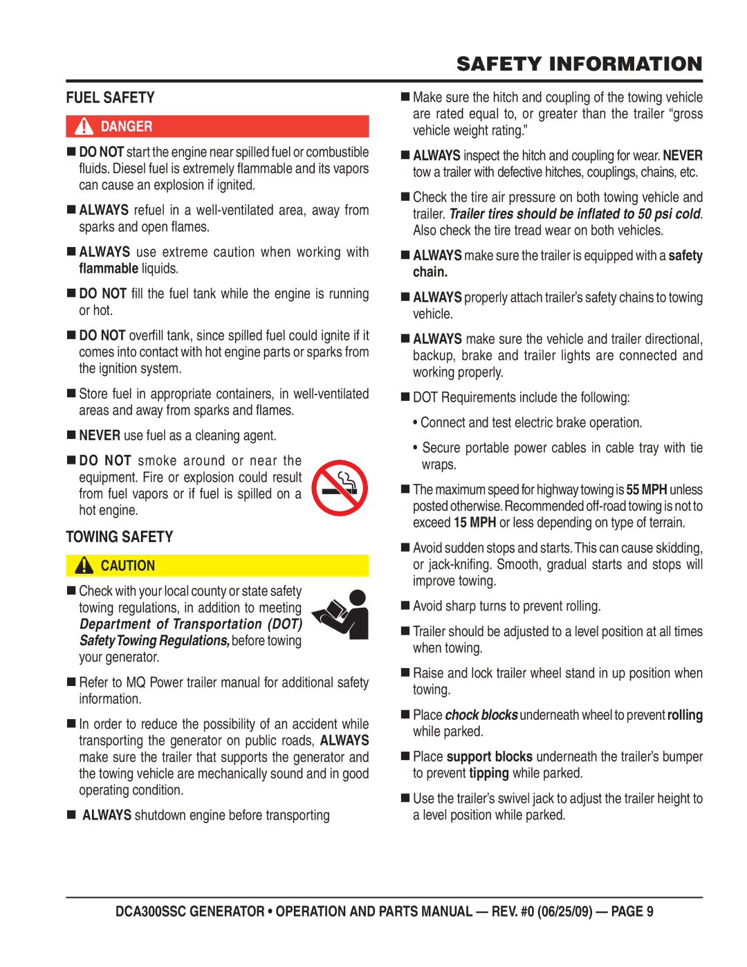 Multiquip DCA300SSC manual Fuel Safety, Towing Safety,  Never use fuel as a cleaning agent 