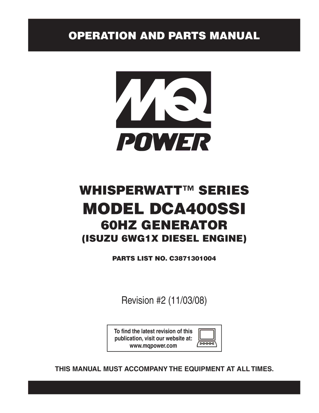 Multiquip manual Model DCA400SSI, This Manual Must Accompany the Equipment AT ALL Times 