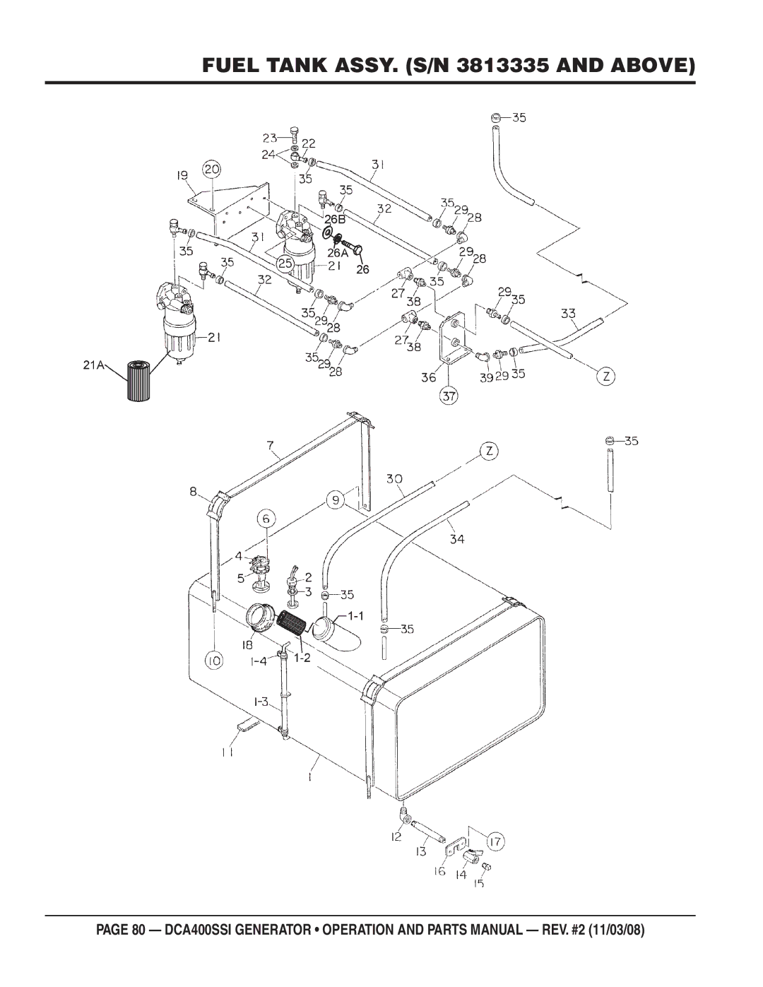 Multiquip DCA400SSI manual Fuel Tank ASSY. S/N 3813335 and Above 