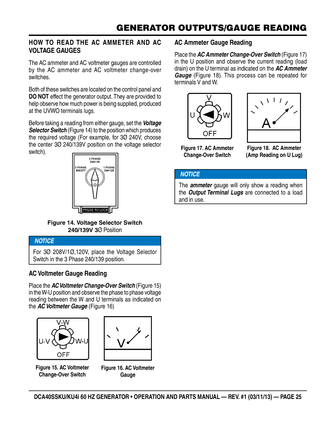 Multiquip DCA40SSKU4i manual Generator OUTPUTS/gauge reading, How to Read the ac ammeter and ac voltage gauges 